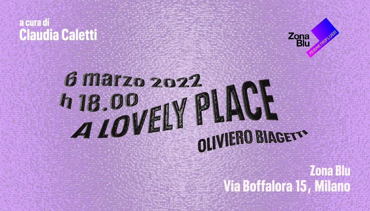 Oliviero Biagetti – A Lovely Place